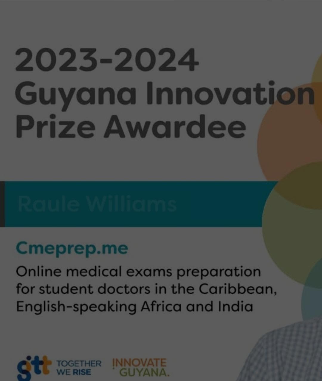 2023–2024 Guyana Innovation Prize awardee: Raule Williams, CMEPrep