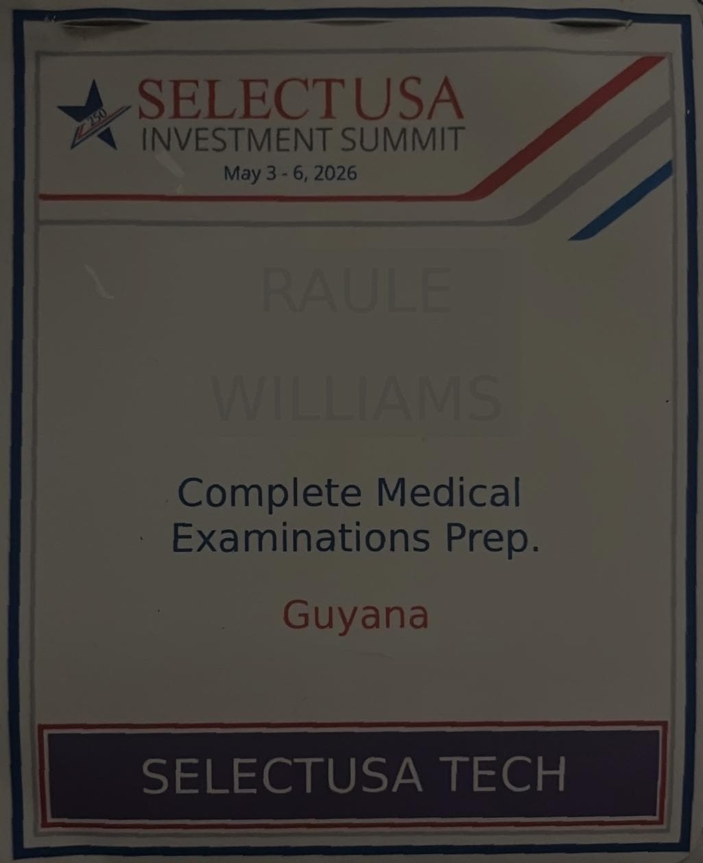 SelectUSA Investment Summit 2026 badge for Raule Williams, Complete Medical Examinations Prep, Guyana