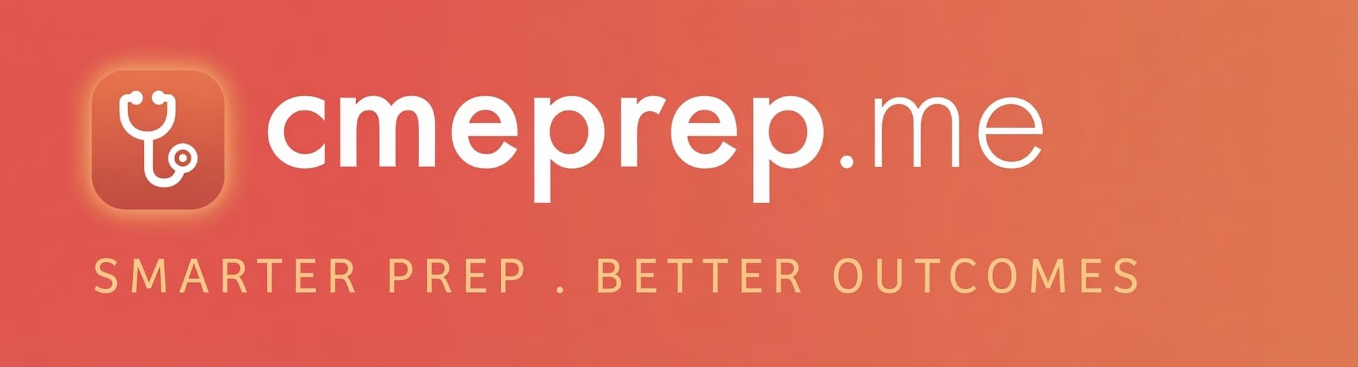 cmeprep.me — Smarter prep. Better outcomes
